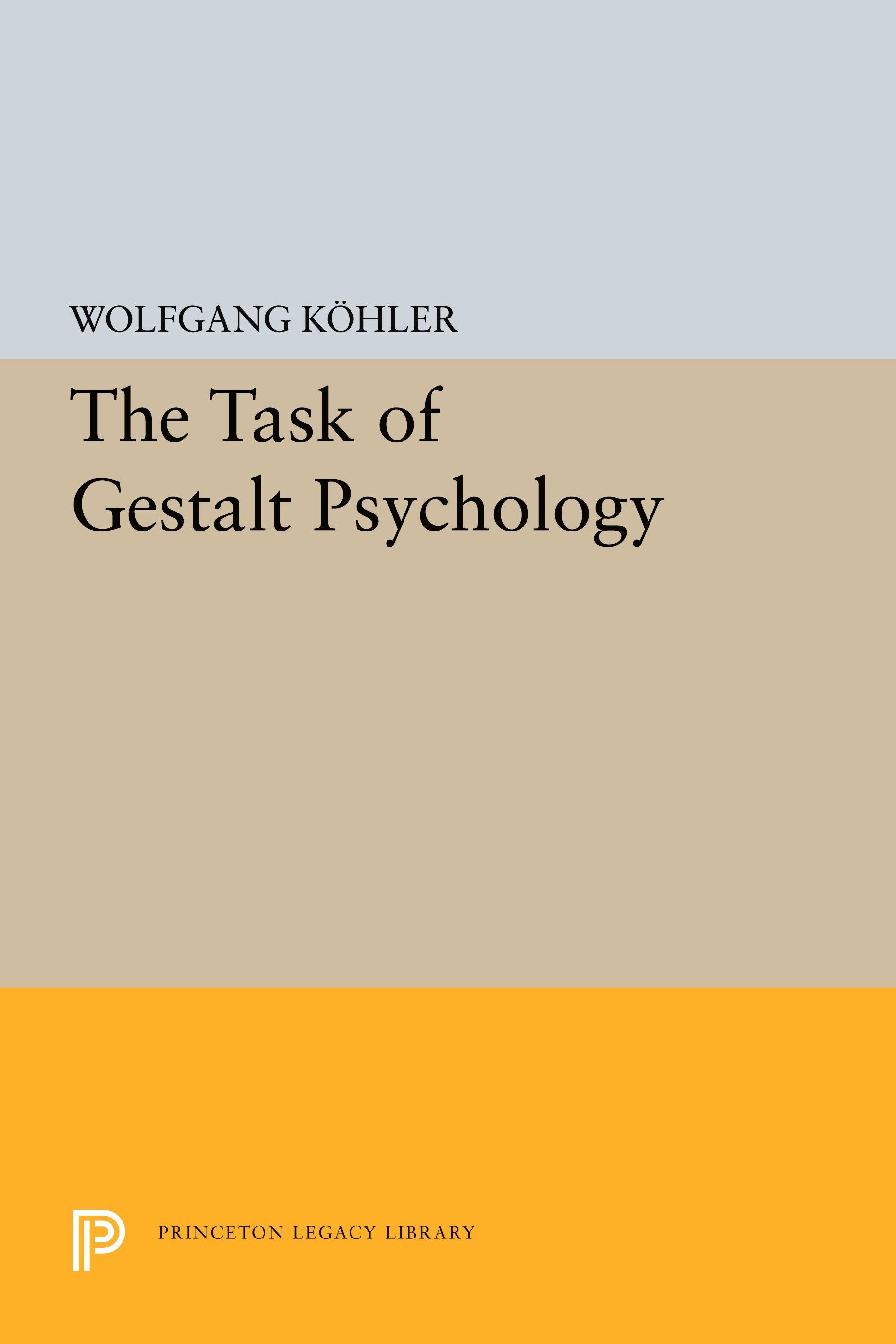 Vorderes Coverbild The Task of Gestalt Psychology