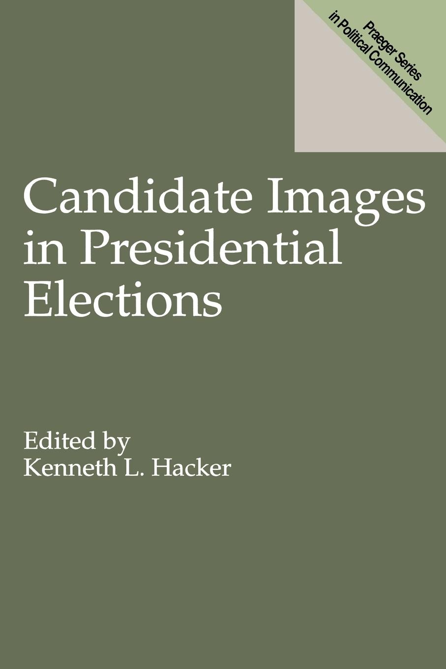 Vorderes Coverbild Candidate Images in Presidential Elections