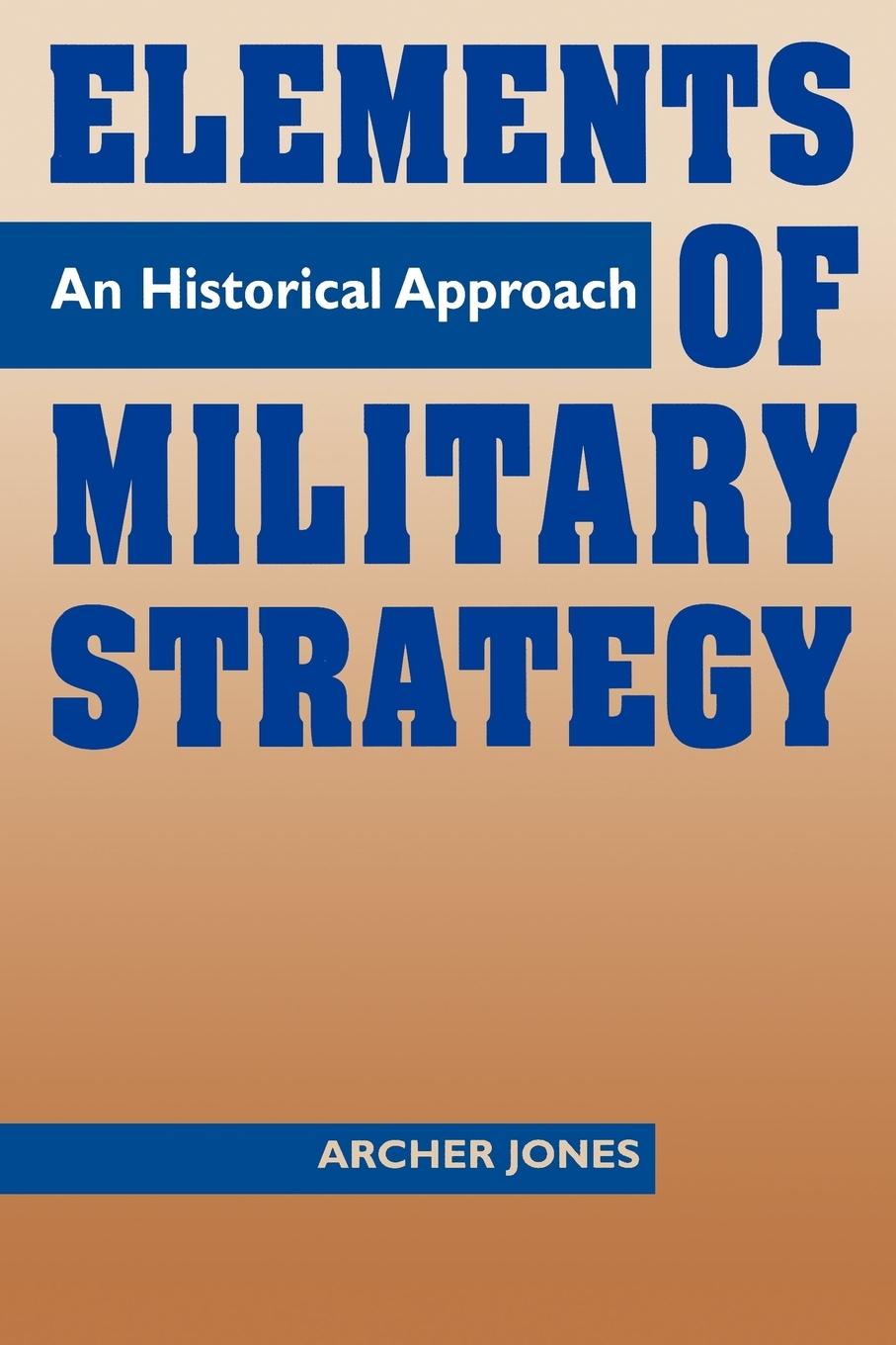 Vorderes Coverbild Elements of Military Strategy