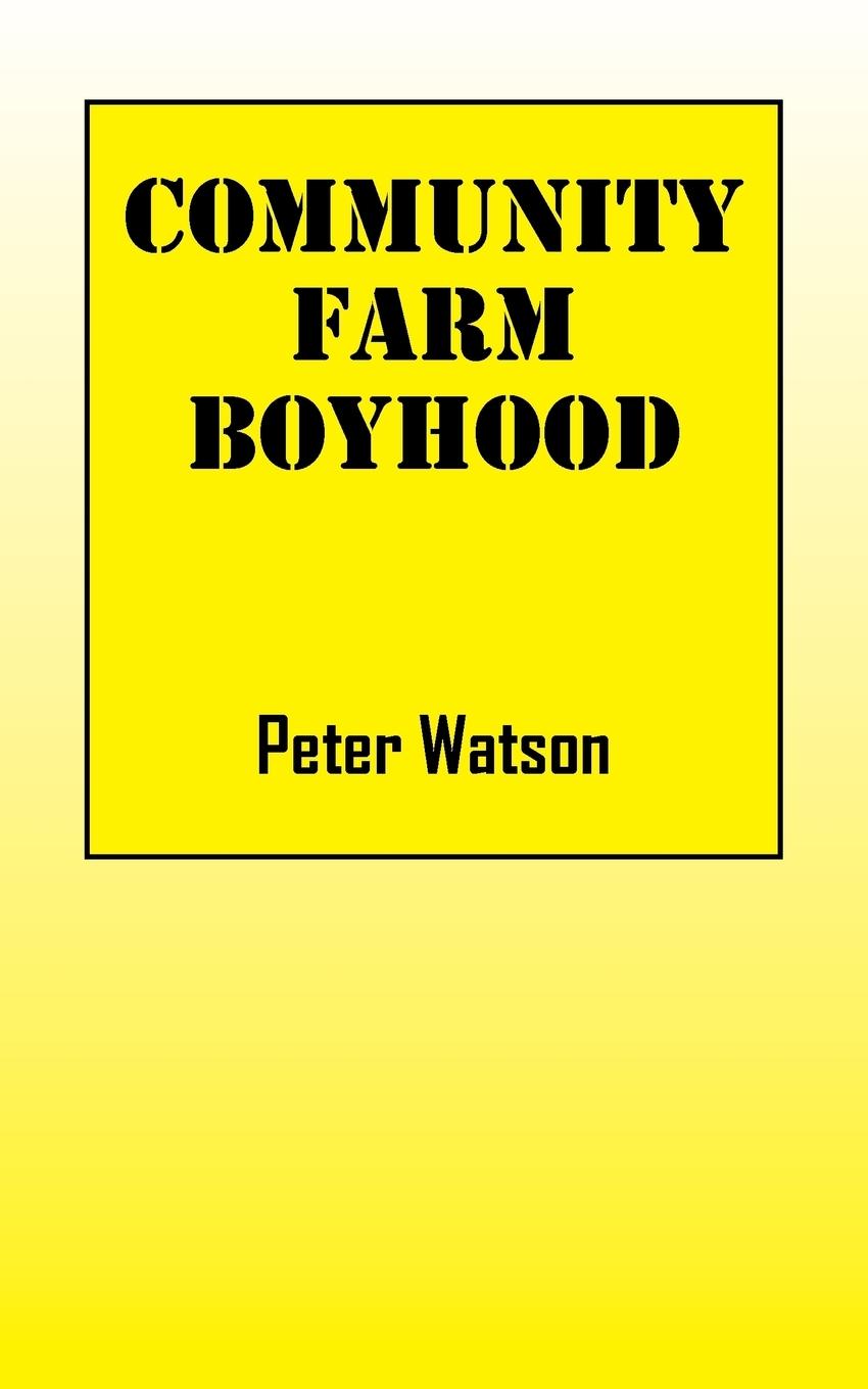 Vorderes Coverbild Community Farm Boyhood
