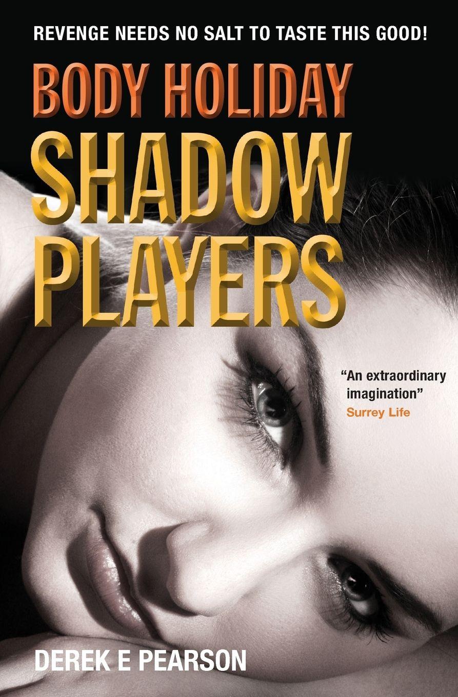 Vorderes Coverbild Body Holiday - Shadow Players