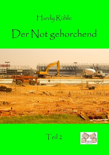 Vorderes Coverbild Der Not gehorchend - Teil 2