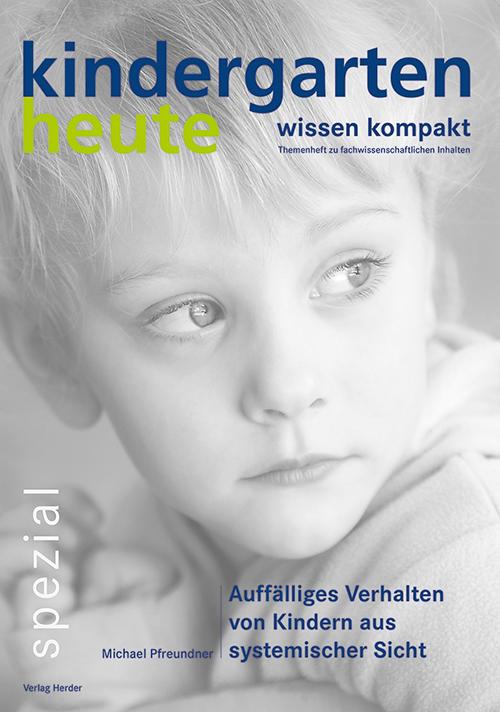 Vorderes Coverbild Auffälliges Verhalten von Kindern aus systemischer Sicht
