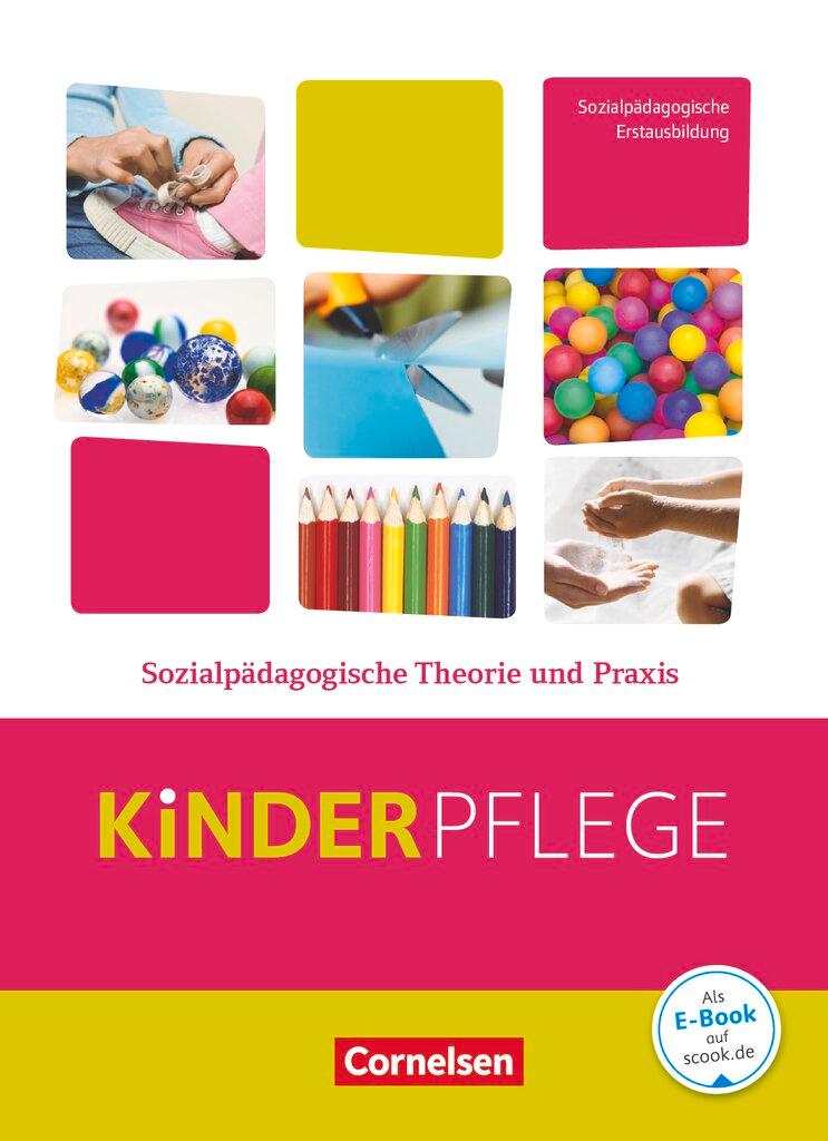 Vorderes Coverbild Kinderpflege: Sozialpädagogische Theorie und Praxis