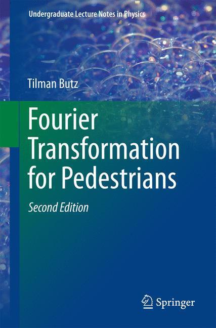 Beispielinhalt (Bild) Fourier Transformation for Pedestrians