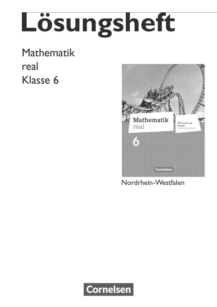 Vorderes Coverbild Mathematik real 6. Schuljahr. Lösungen zum Schülerbuch. Differenzierende Ausgabe Nordrhein-Westfalen