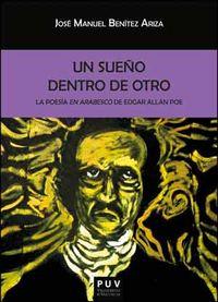 Vorderes Coverbild Un sueño dentro de otro : la poesía en arabesco de Edgar Allan Poe