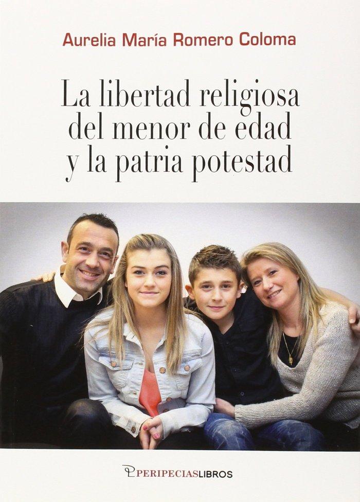 Vorderes Coverbild La libertad religiosa del menor de edad y la patria potestad