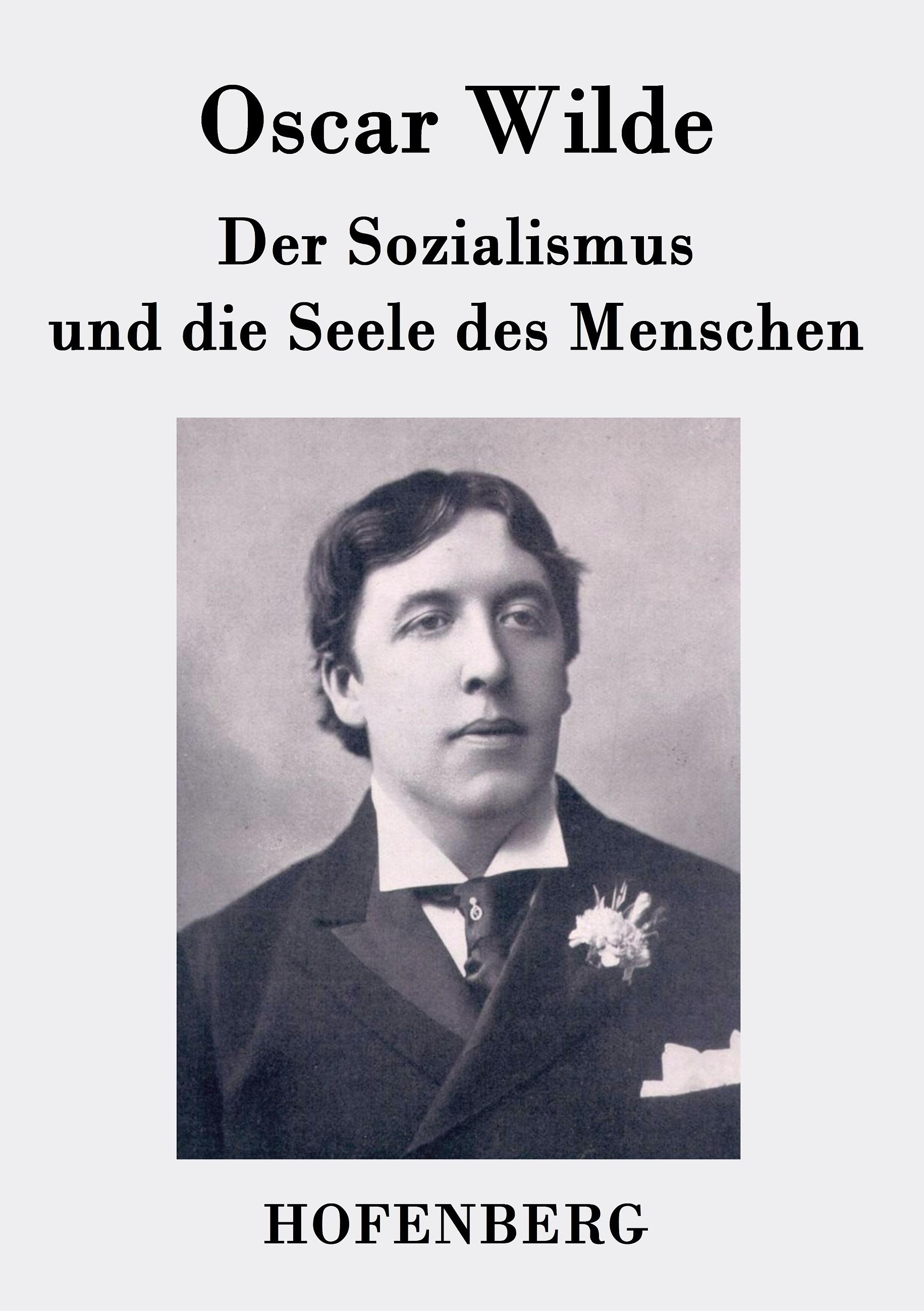 Vorderes Coverbild Der Sozialismus und die Seele des Menschen
