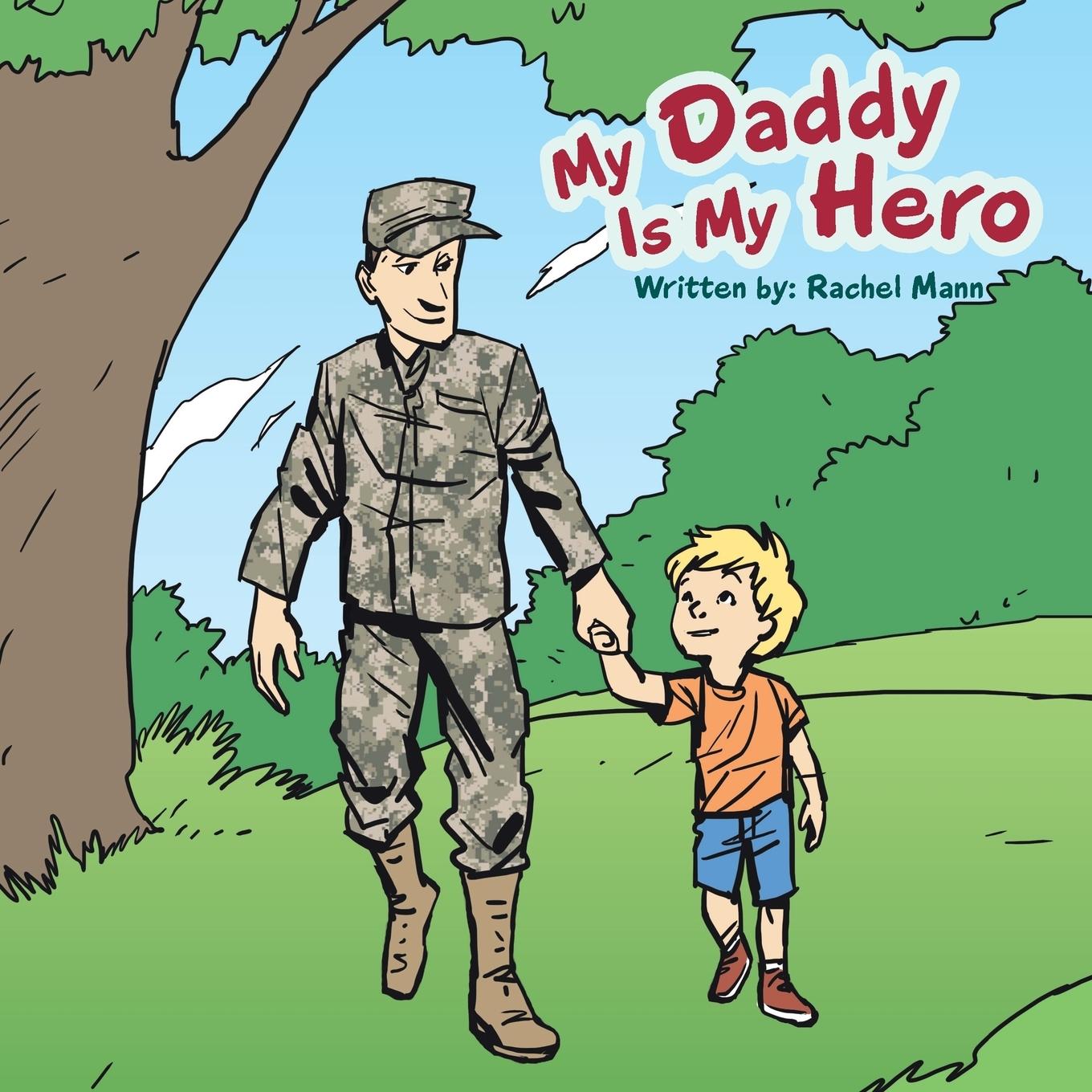 Vorderes Coverbild My Daddy Is My Hero