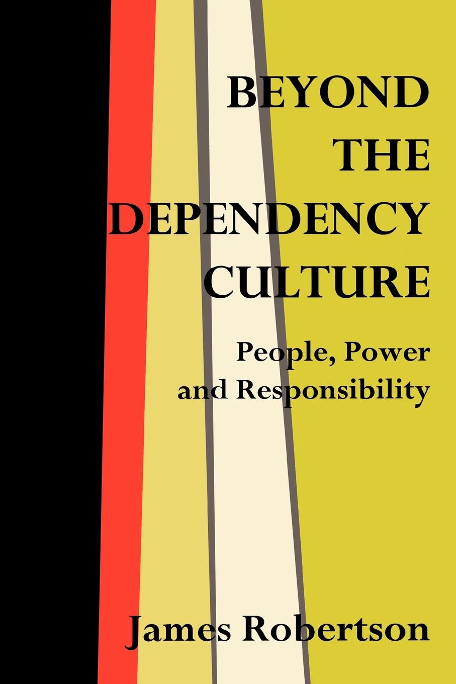 Vorderes Coverbild Beyond the Dependency Culture