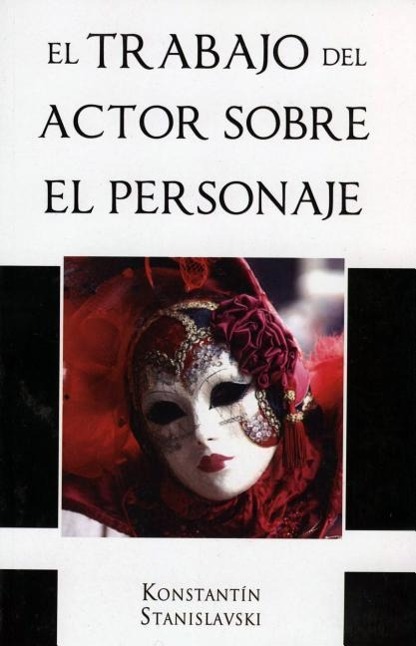 Vorderes Coverbild Trabajo del Actor Sobre El Personaje