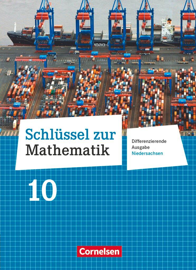 Vorderes Coverbild Schlüssel zur Mathematik 10. Schuljahr. Schülerbuch Differenzierende Ausgabe Niedersachsen