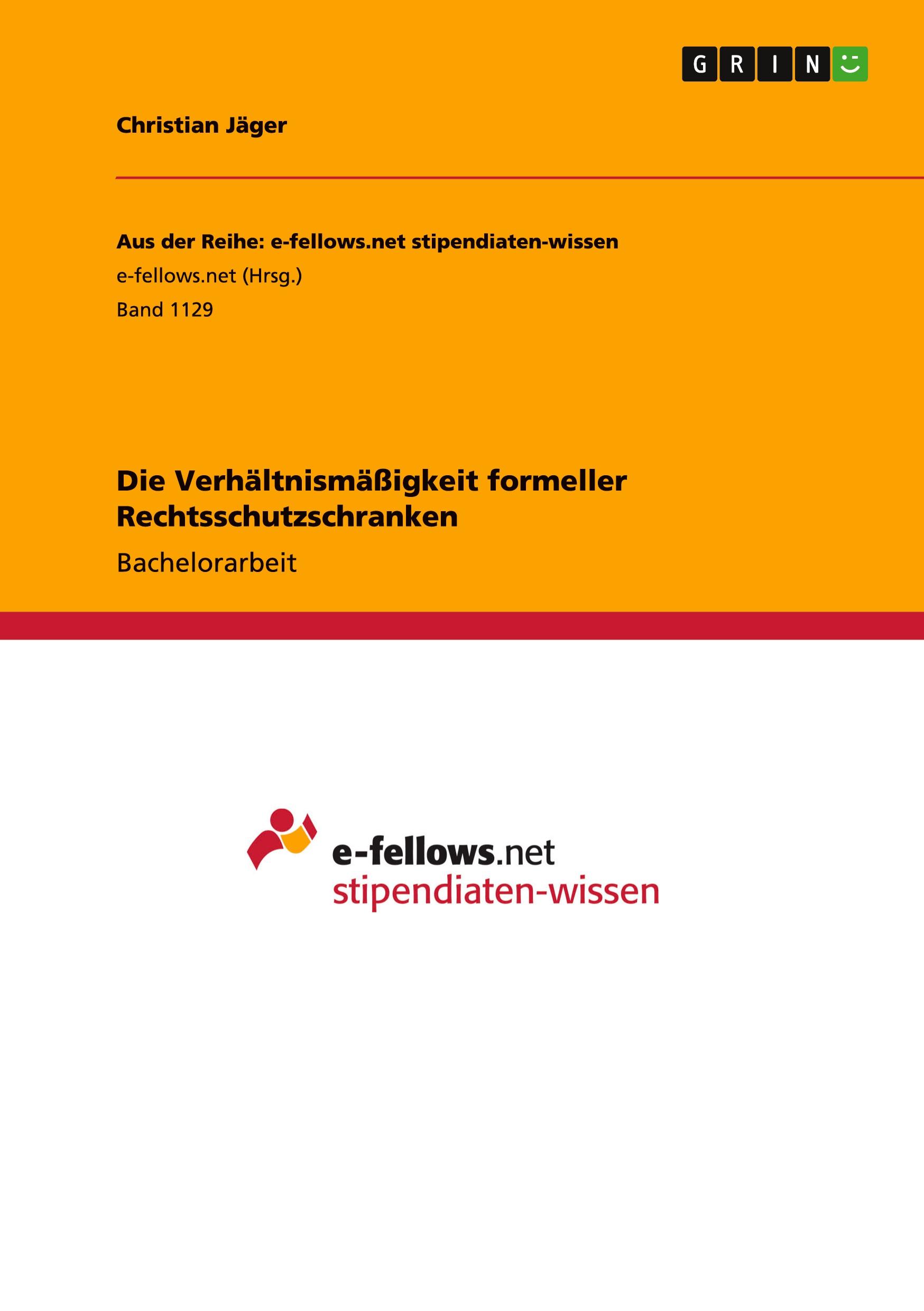 Vorderes Coverbild Die Verhältnismäßigkeit formeller Rechtsschutzschranken