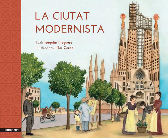 Vorderes Coverbild La ciutat modernista