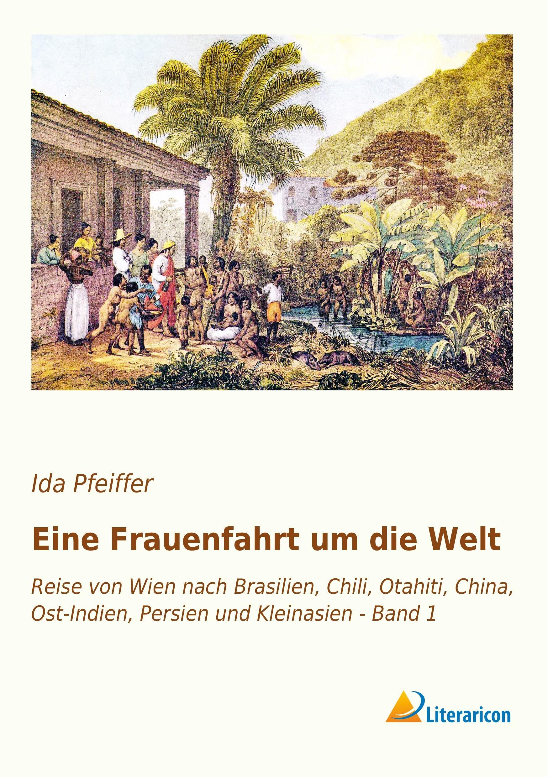 Vorderes Coverbild Eine Frauenfahrt um die Welt