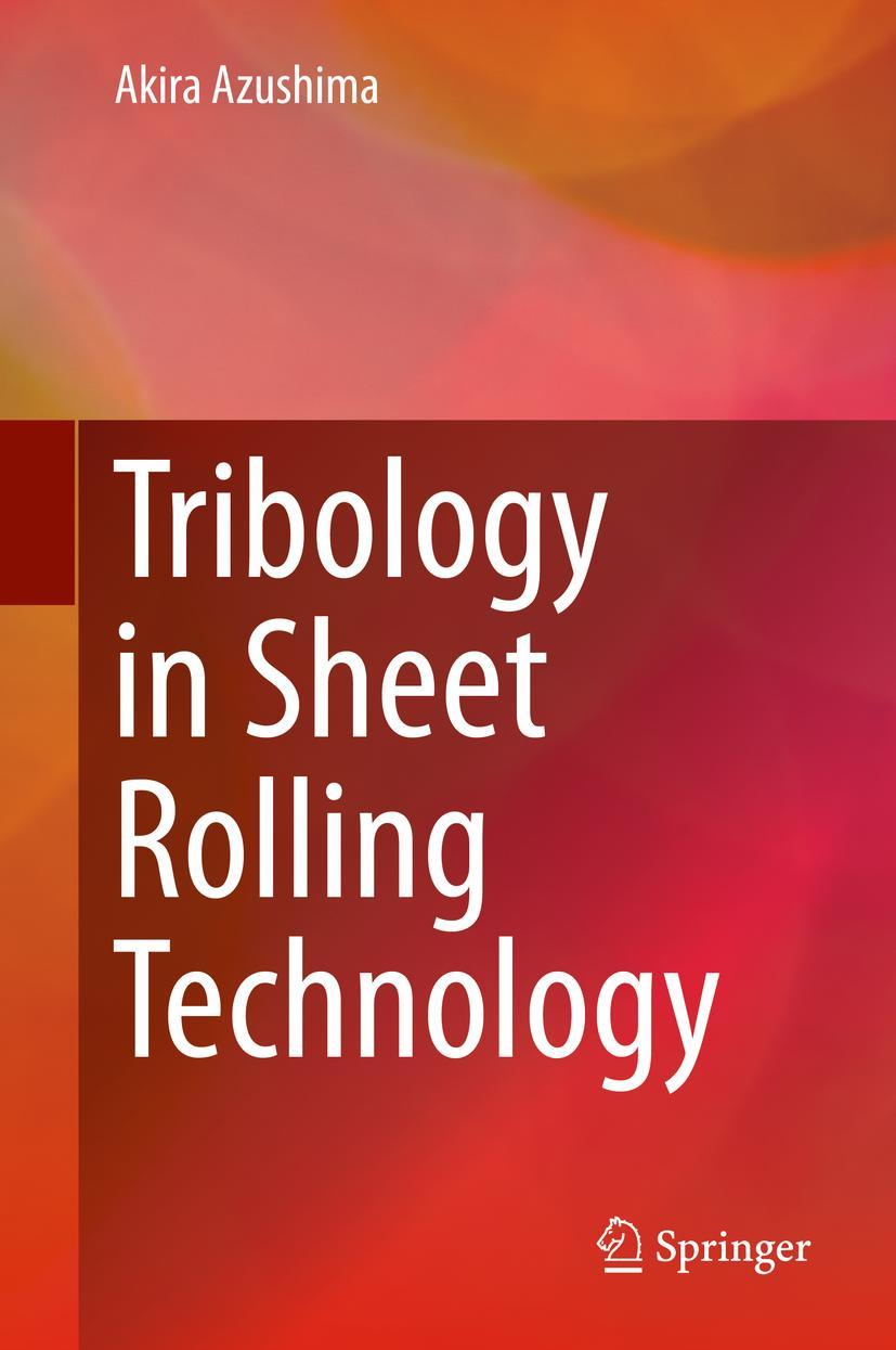 Vorderes Coverbild Tribology in Sheet Rolling Technology