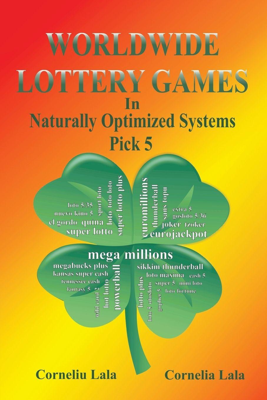 Vorderes Coverbild WORLDWIDE LOTTERY GAMES In Naturally Optimized Systems