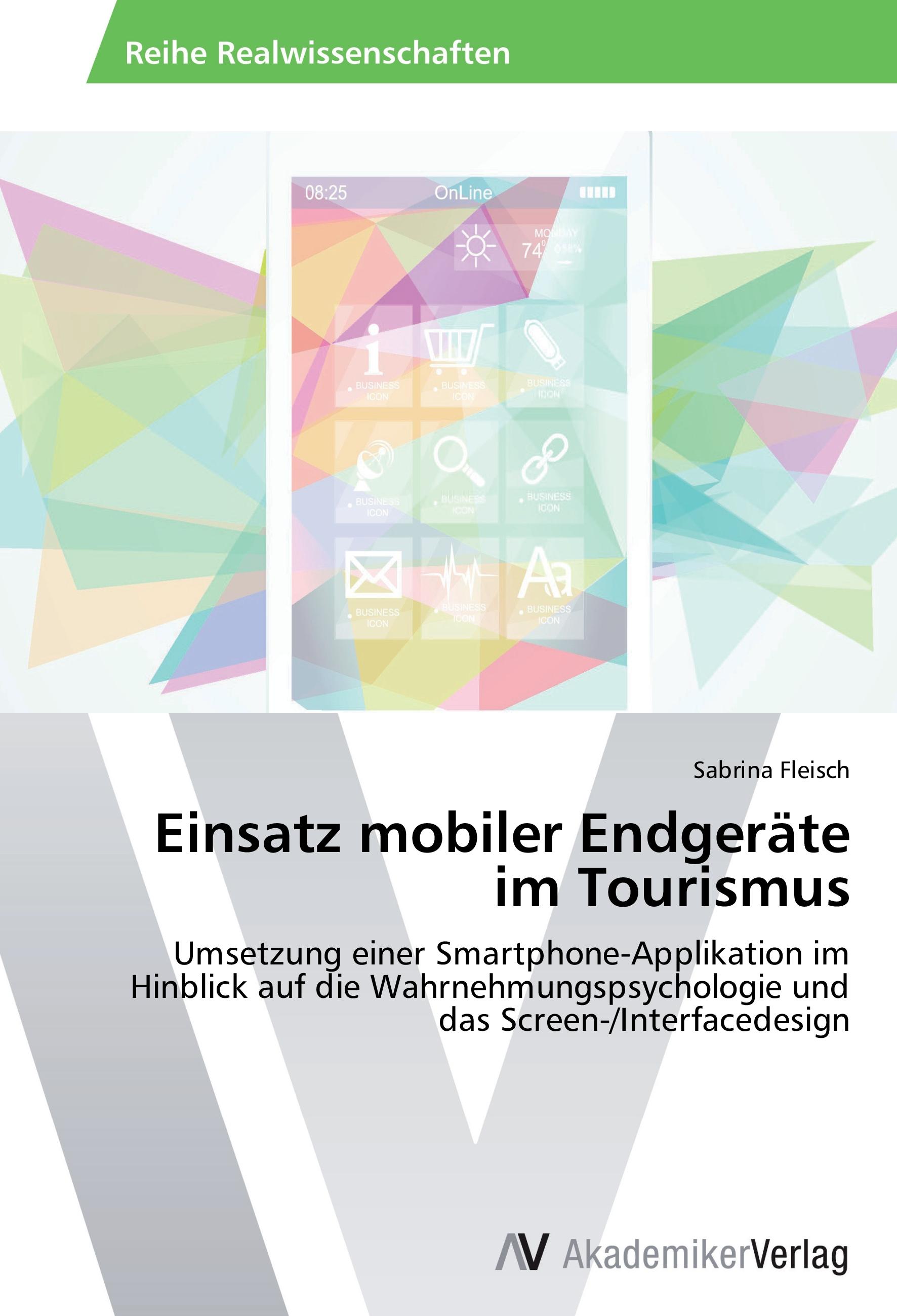 Vorderes Coverbild Einsatz mobiler Endgeräte im Tourismus