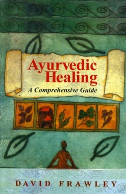 Vorderes Coverbild Ayurvedic Healing