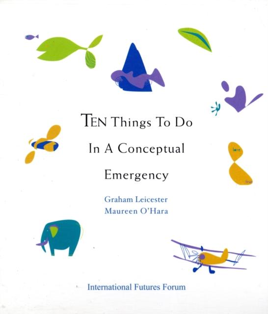 Vorderes Coverbild Ten Things to Do in a Conceptual Emergency