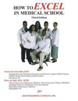Vorderes Coverbild How to Excel in Medical School