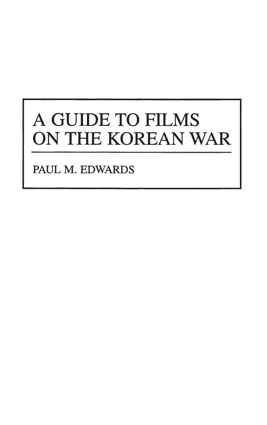 Vorderes Coverbild A Guide to Films on the Korean War