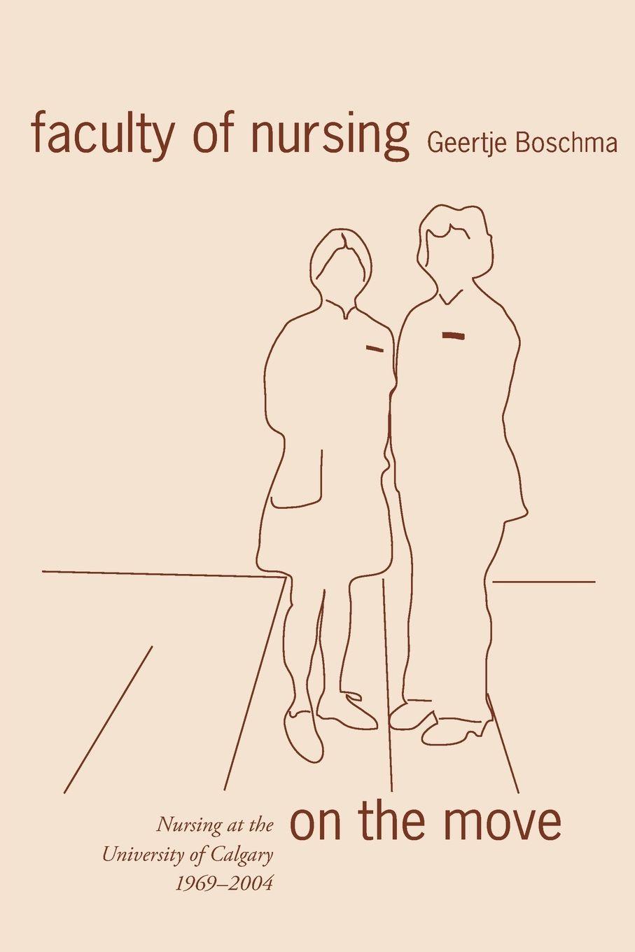 Vorderes Coverbild Faculty of Nursing on the Move