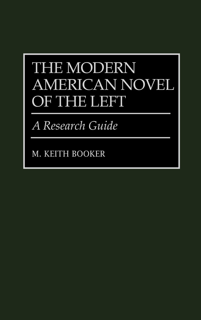 Vorderes Coverbild The Modern American Novel of the Left