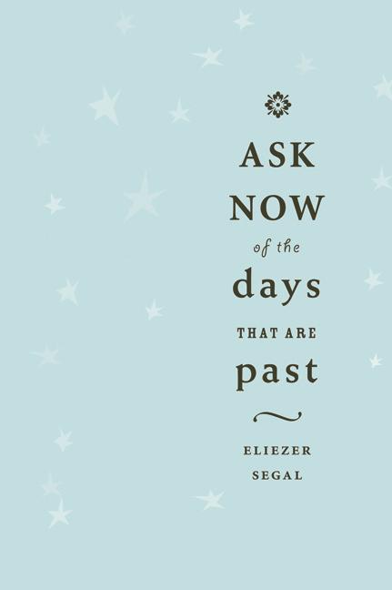 Vorderes Coverbild Ask Now of the Days That Are Past