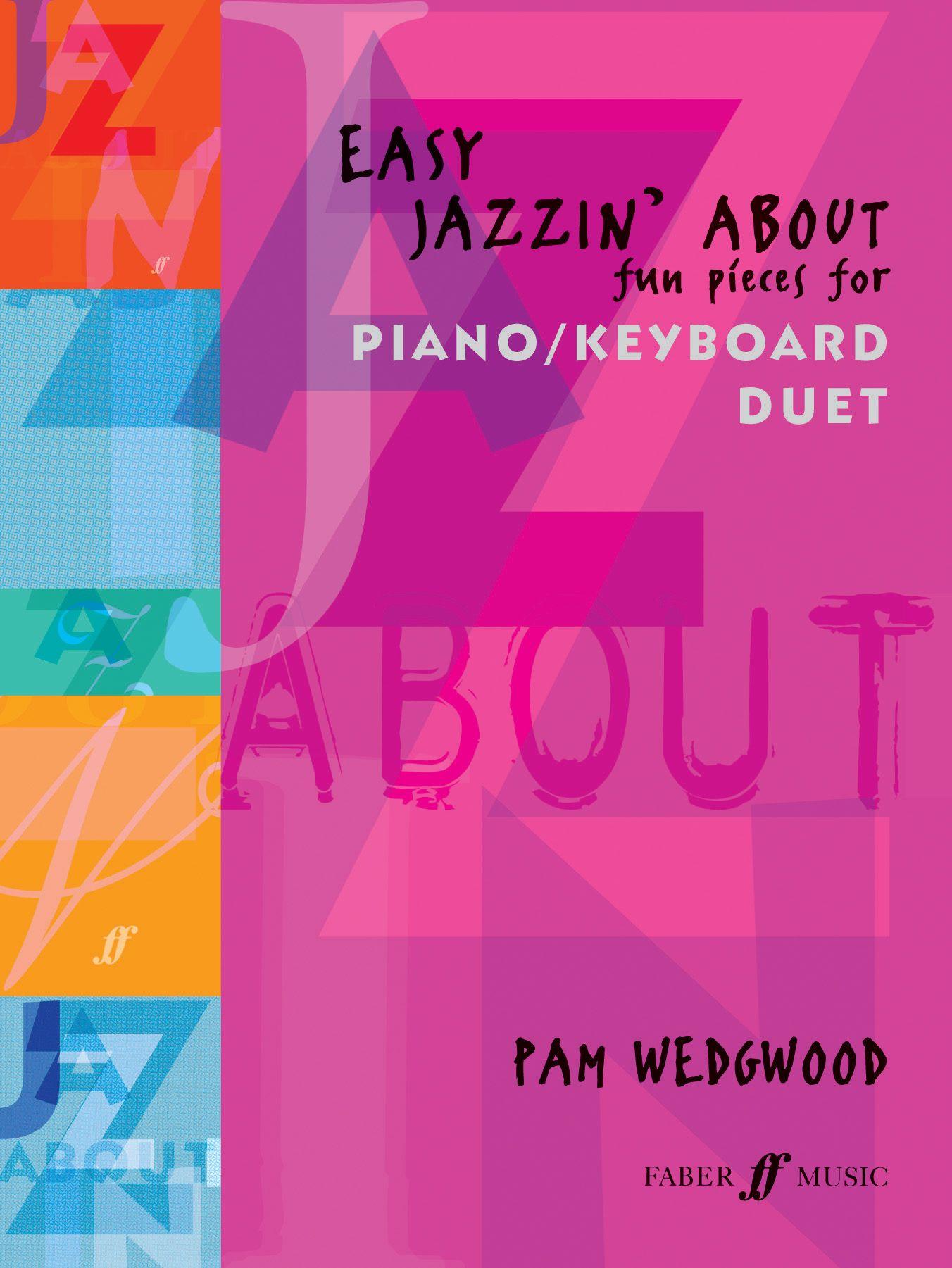 Vorderes Coverbild Easy Jazzin' about -- Fun Pieces for Piano / Keyboard Duet