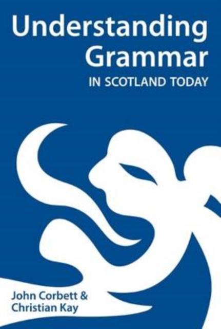 Vorderes Coverbild Understanding Grammar in Scotland Today