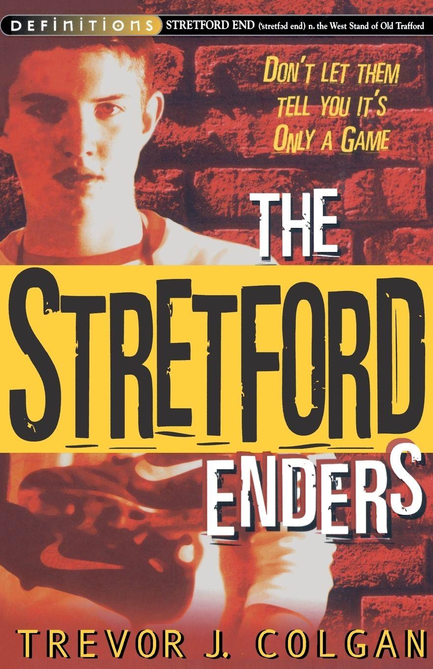 Vorderes Coverbild The Stretford Enders