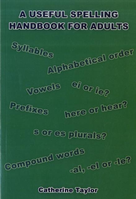Vorderes Coverbild A Useful Spelling Handbook For Adults