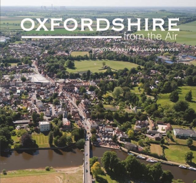Vorderes Coverbild Oxfordshire from the Air