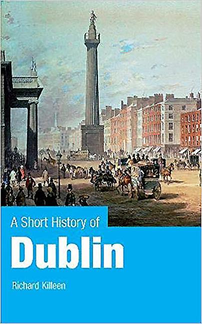 Vorderes Coverbild A Short History of Dublin
