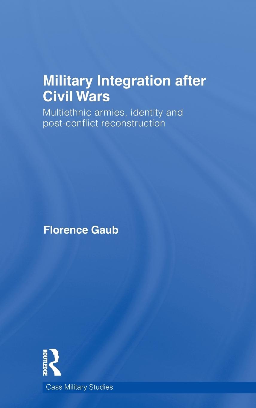 Vorderes Coverbild Military Integration after Civil Wars