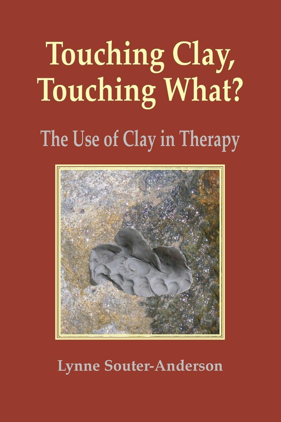 Vorderes Coverbild Touching Clay, Touching What?