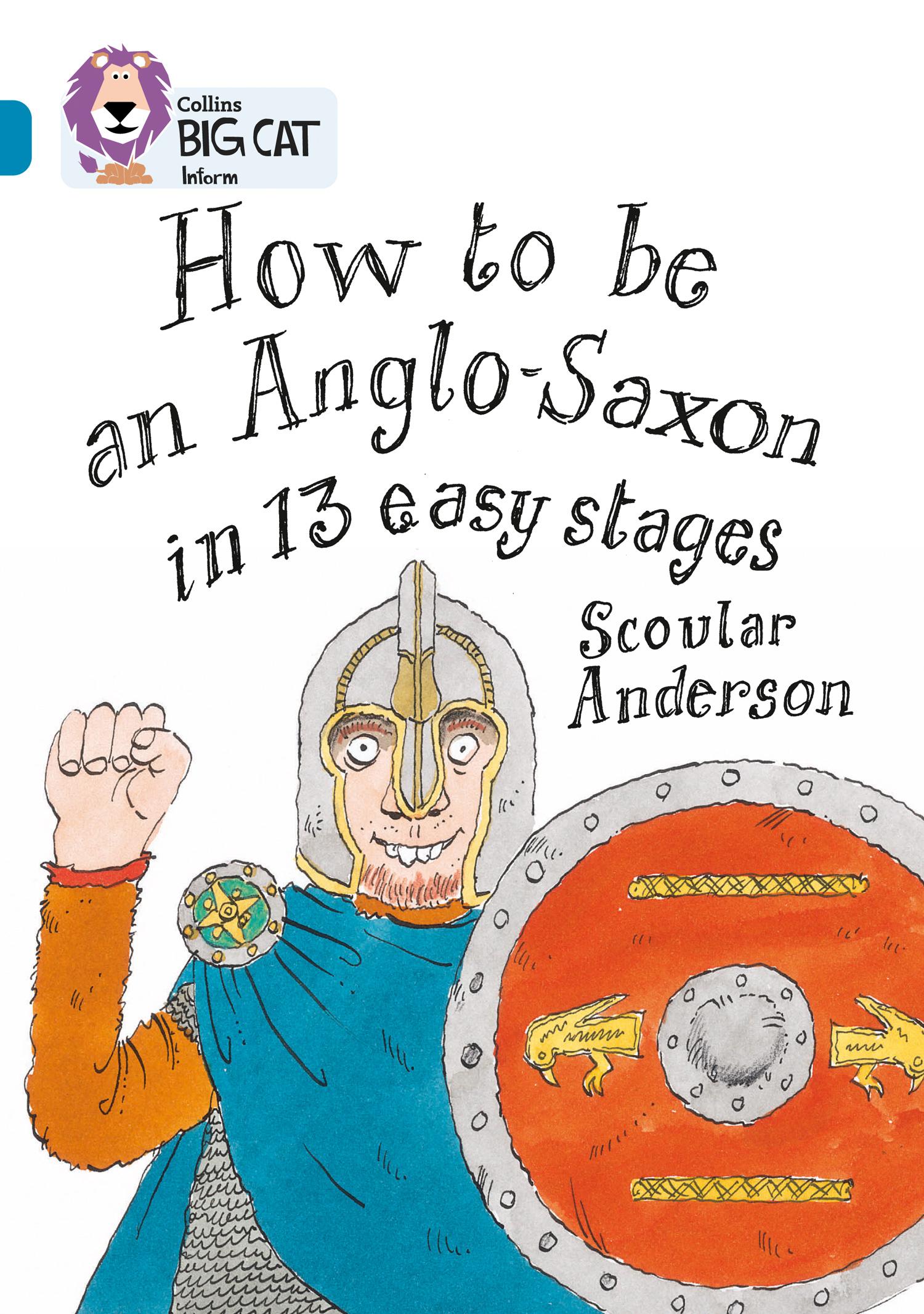 Vorderes Coverbild How to be an Anglo Saxon