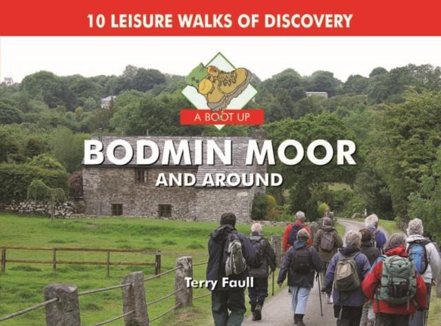 Vorderes Coverbild A Boot Up Bodmin Moor and Around