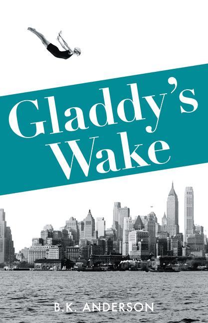 Vorderes Coverbild Gladdy's Wake