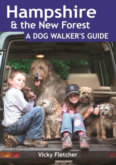 Vorderes Coverbild Hampshire & The New Forest: A Dog Walker's Guide