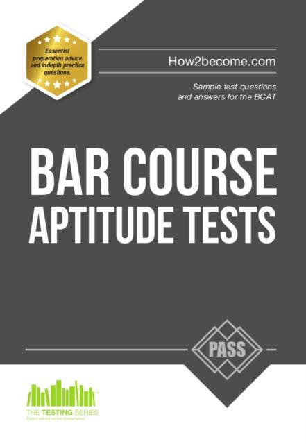 Vorderes Coverbild Bar Course Aptitude Tests: Sample Test Questions and Answers for the BCAT