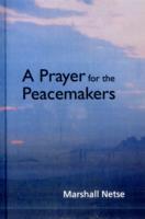Vorderes Coverbild A Prayer for the Peacemakers