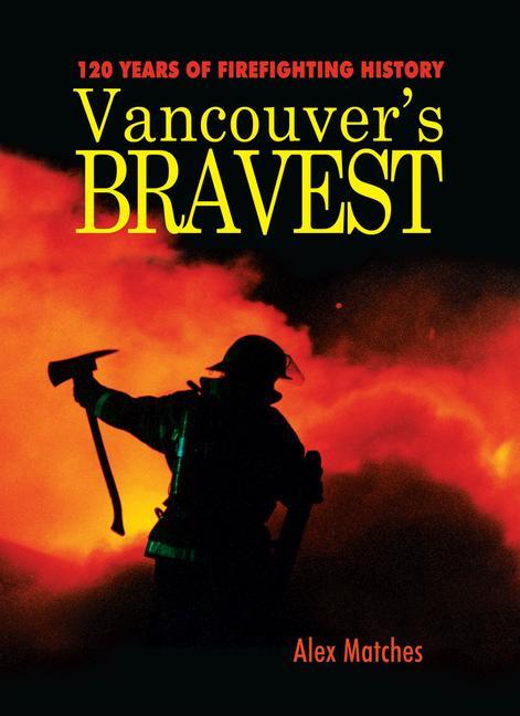 Vorderes Coverbild Vancouvers Bravest