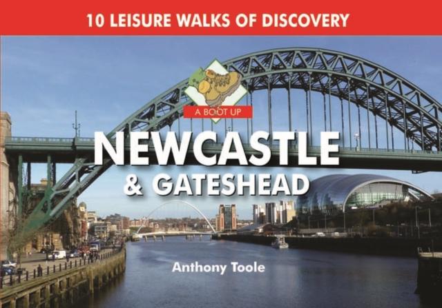 Vorderes Coverbild A Boot Up Newcastle & Gateshead
