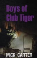 Vorderes Coverbild Boys of Club Tiger