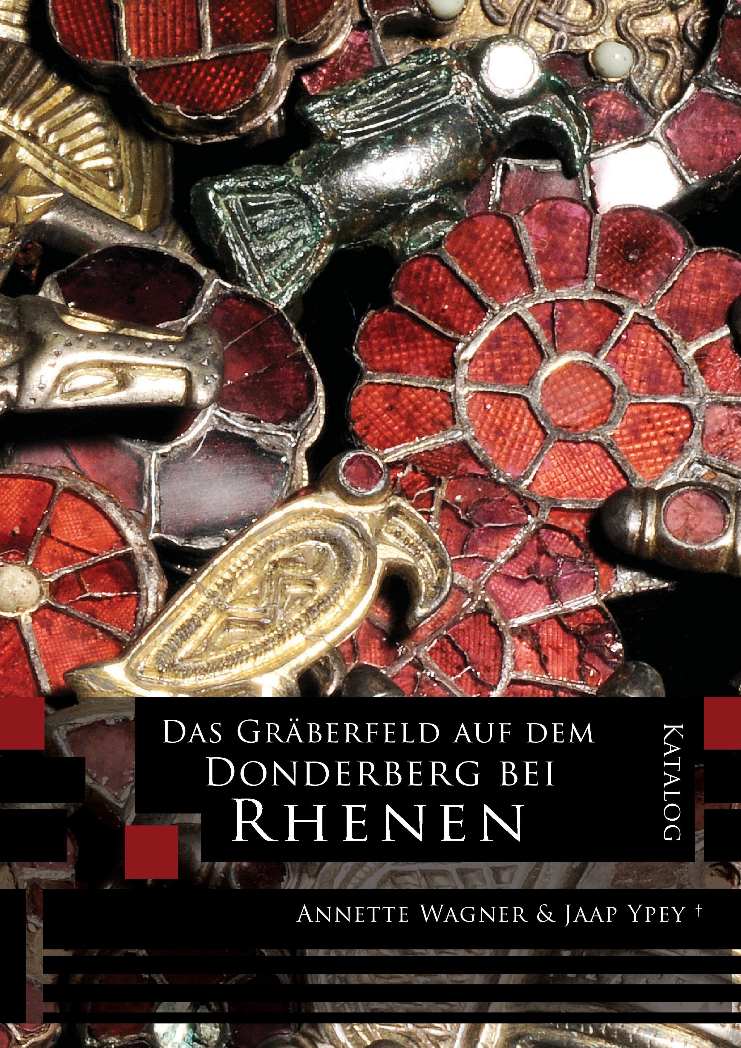 Vorderes Coverbild Das Gräberfeld auf dem Donderberg bei Rhenen: Katalog