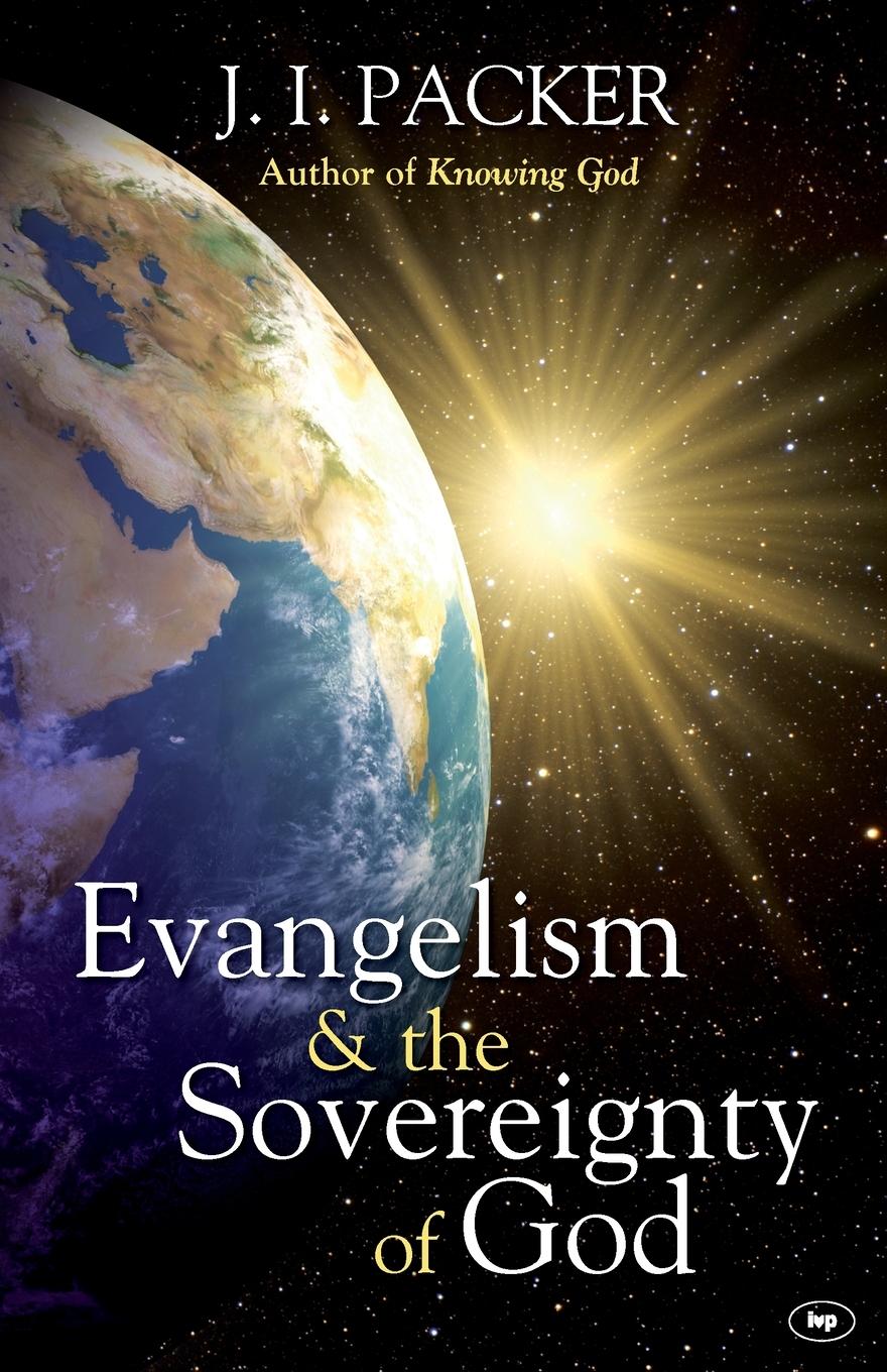 Vorderes Coverbild Evangelism and the Sovereignty of God