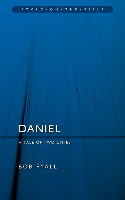 Vorderes Coverbild Daniel: A Tale of Two Cities